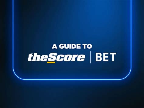 betscore home|theScore Bet .